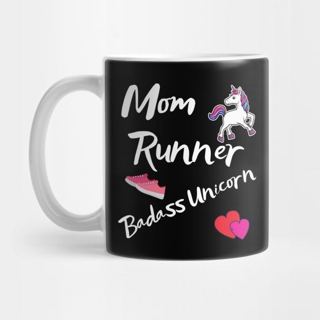 Mom Runner Badass Unicorn by Dreanpitch